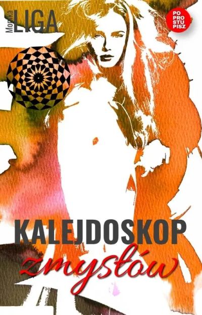 Kalejdoskop zmysłów