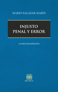 Injusto penal y error