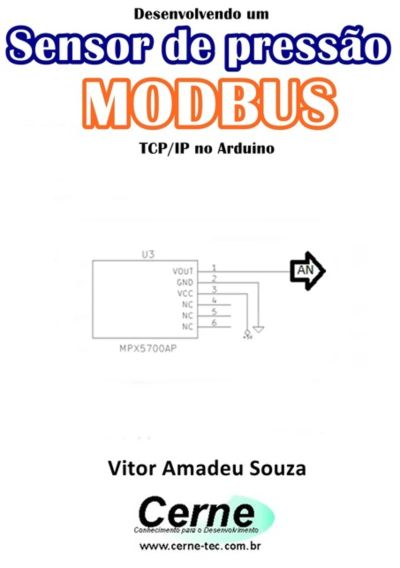 Desenvolvendo Um Sensor De Pressão Modbus Tcp/ip No Arduino