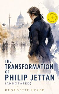 The Transformation of Philip Jettan (Annotated)