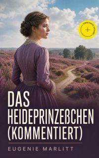 Das Heideprinzeßchen (Kommentiert)