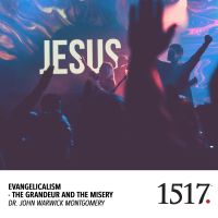 Evangelicalism and the Grandeur and the Misery