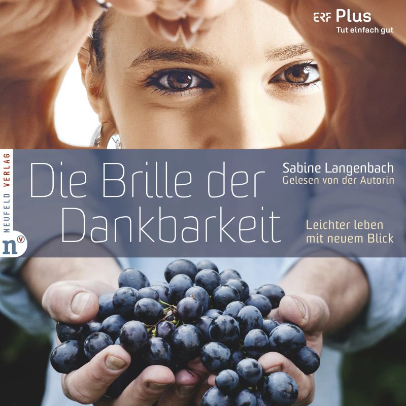 Die Brille der Dankbarkeit