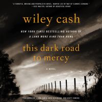 This Dark Road to Mercy