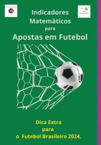 Indicadores Matemáticos Para Apostas Em Futebol