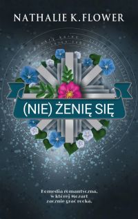 (Nie) żenię się