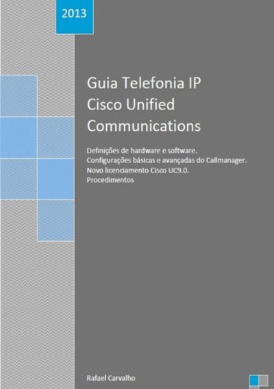Guia Telefonia Ip Cisco Unified Communications