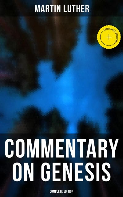 Commentary on Genesis (Complete Edition)