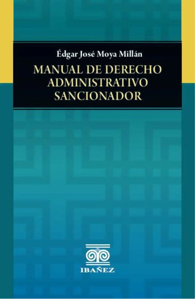 Manual de derecho administrativo sancionador