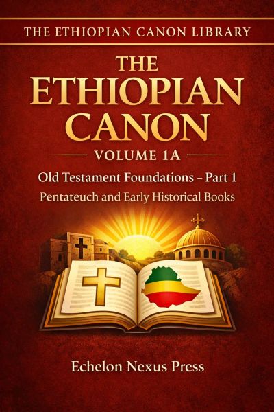The Ethiopian Canon – Volume 1A (Audio Edition)