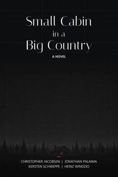 Small Cabin in a Big Country
