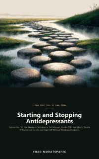 Starting and Stopping Antidepressants