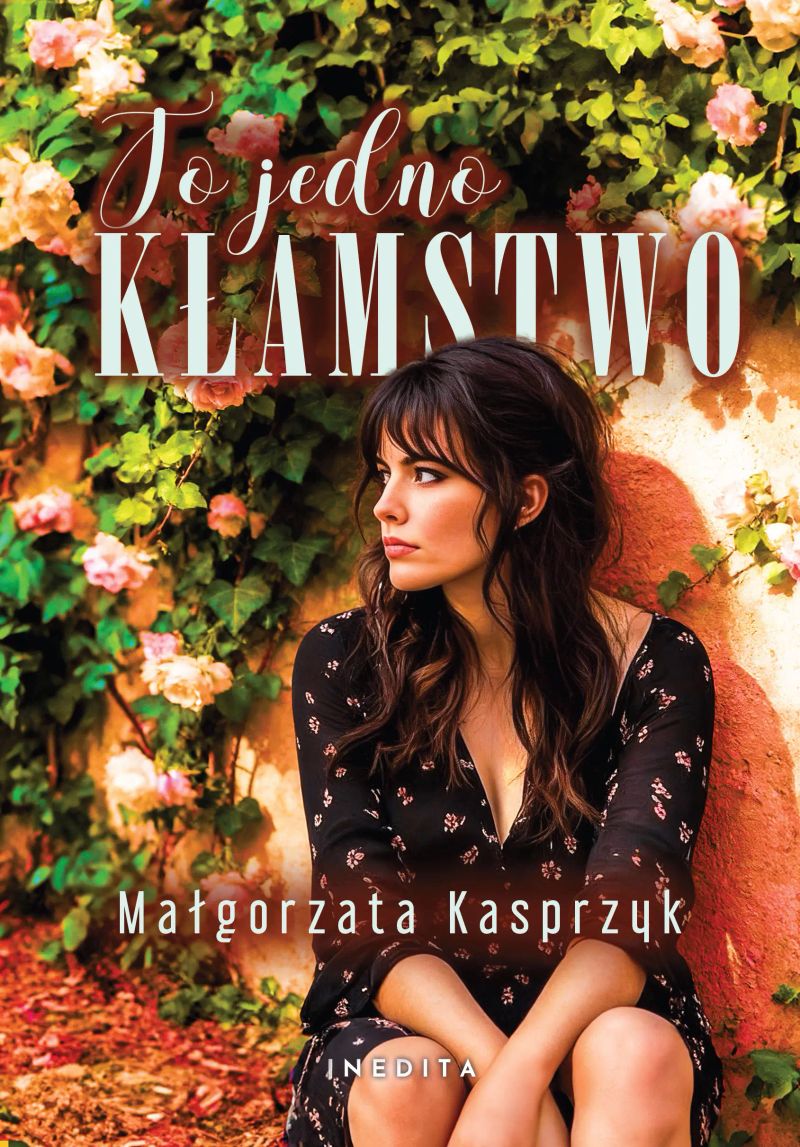 To jedno kłamstwo
