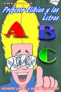 Profesor Elibius y las letras