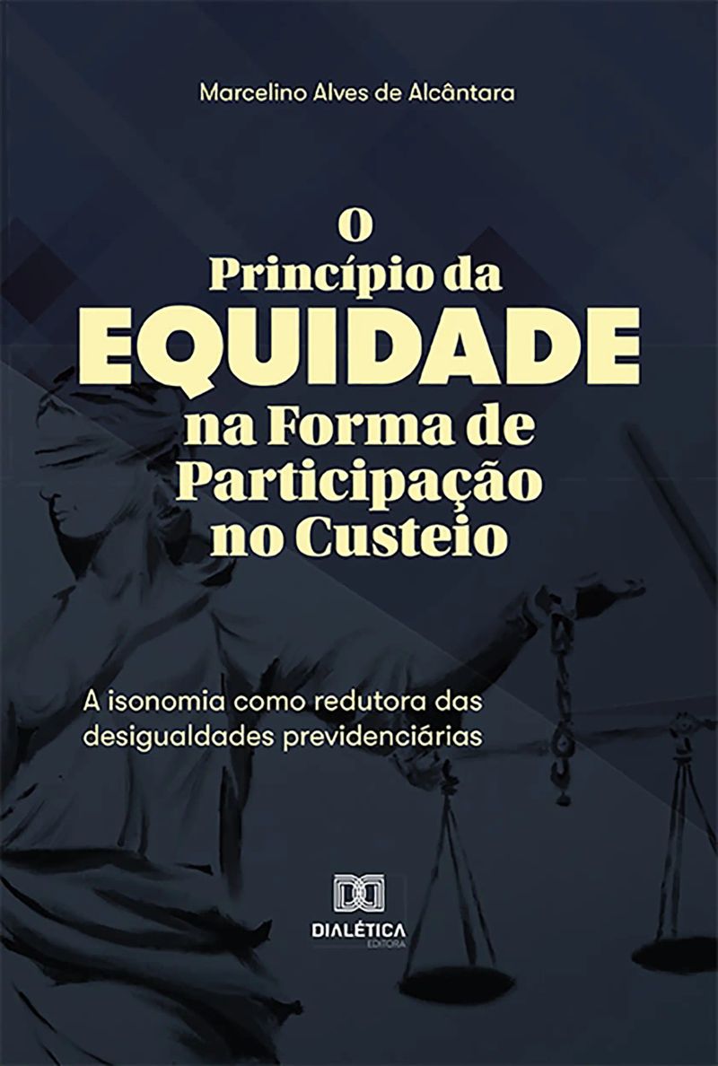 O Princípio da Equidade na Forma de Participação no Custeio