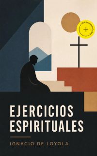 Ejercicios Espirituales (Anotado)