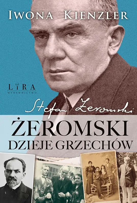 Żeromski. Dzieje grzechów