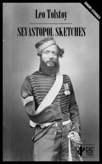 Sevastopol Sketches
