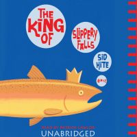 The King of Slippery Falls