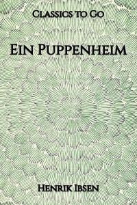 Henrik Ibsen: Ein Puppenheim
