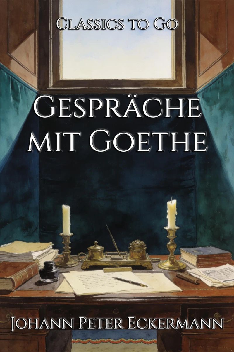 Gespräche mit Goethe