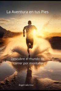 La Aventura En Tus Pies