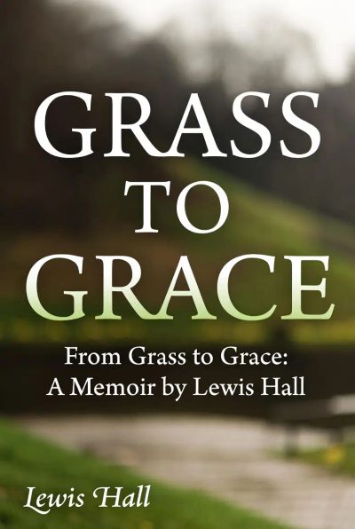 GRASS TO GRACE