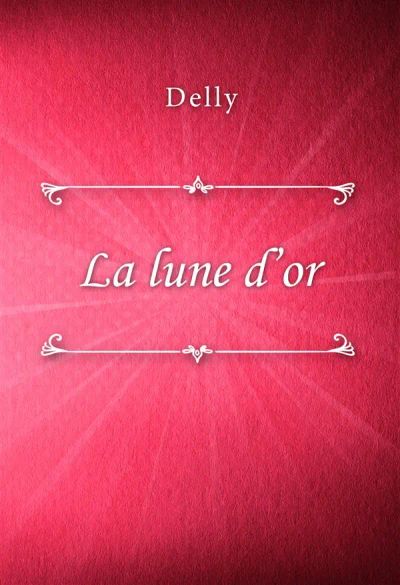 La lune d’or