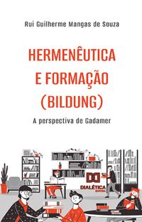 Hermenêutica e formação (Bildung)