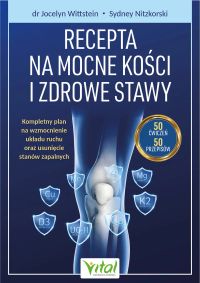 Recepta na mocne kości i zdrowe stawy