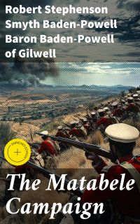 The Matabele Campaign
