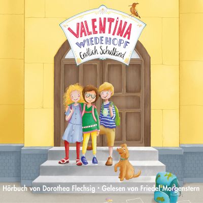 Valentina Wiedehopf – Endlich Schulkind