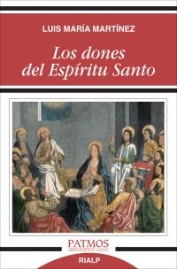 Los dones del Espíritu Santo