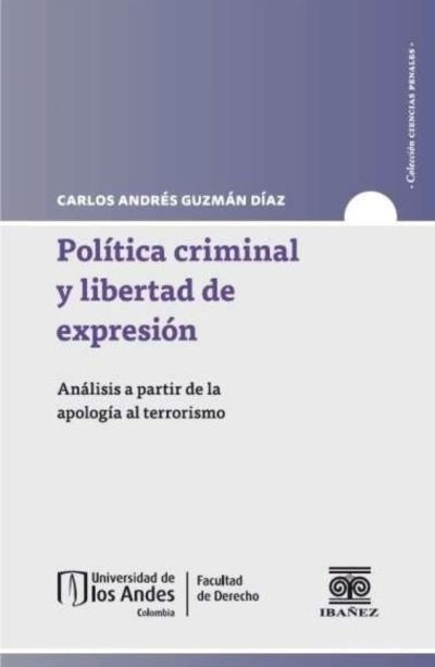 Política criminal y libertad de expresión