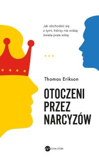 Otoczeni przez narcyzów