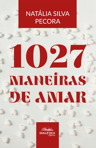 1027 Maneiras de Amar
