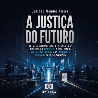 A Justiça do Futuro