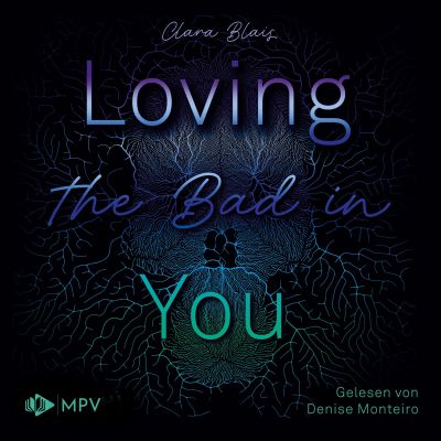 Loving the Bad in You