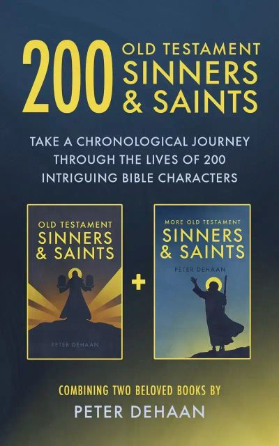 200 Old Testament Sinners and Saints