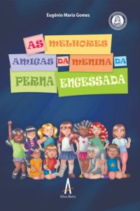 As Melhores Amigas Da Menina Da Perna Engessada