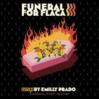 Funeral for Flaca