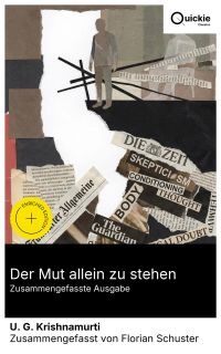 Der Mut allein zu stehen (Zusammengefasste Ausgabe)
