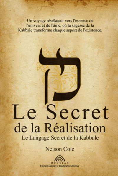 Le Secret De La Réalisation