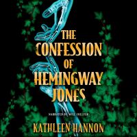 The Confession of Hemingway Jones