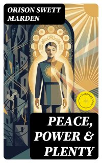 Peace, Power & Plenty
