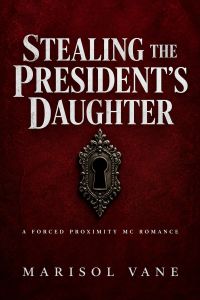 Stealing the President's Daughter