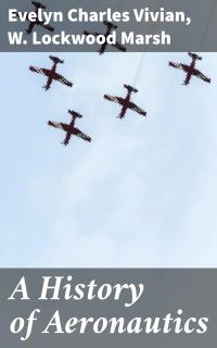 A History of Aeronautics