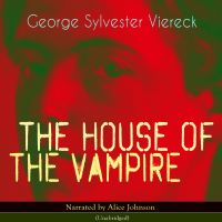 The House of the Vampire