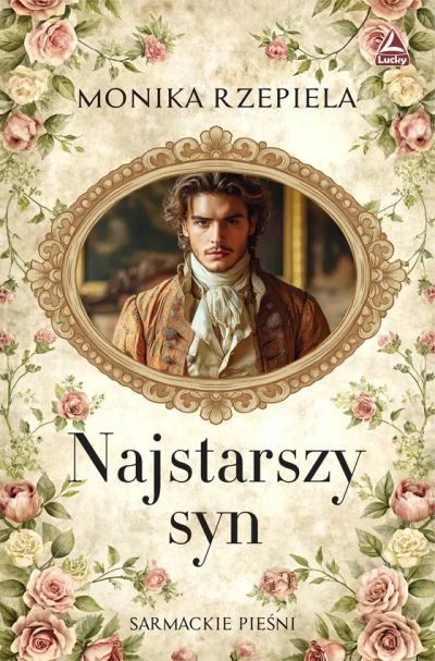 Najstarszy syn. Sarmackie pieśni, tom 2