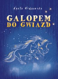 Galopem do gwiazd